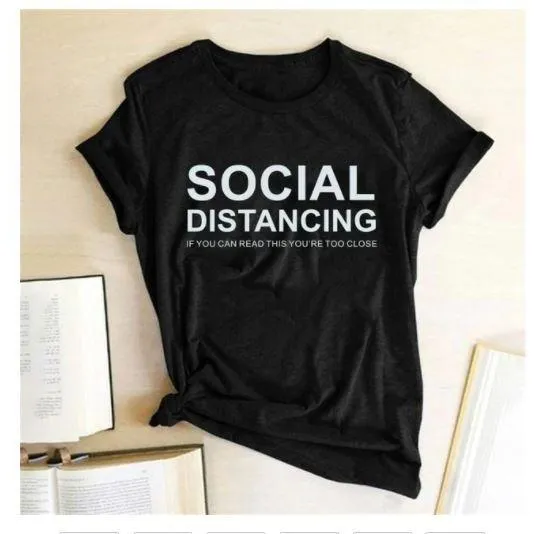 Social Distancing  Women T Shirts